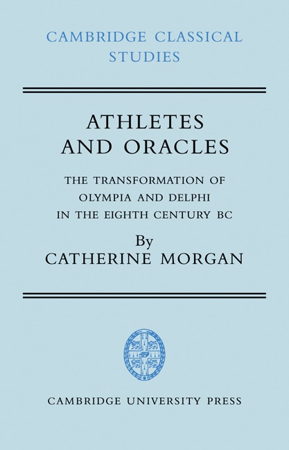 Athletes And Oracles by Catherine Morgan, Paperback | Indigo Chapters