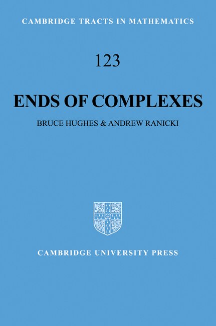 Ends of Complexes by Bruce Hughes, Paperback | Indigo Chapters