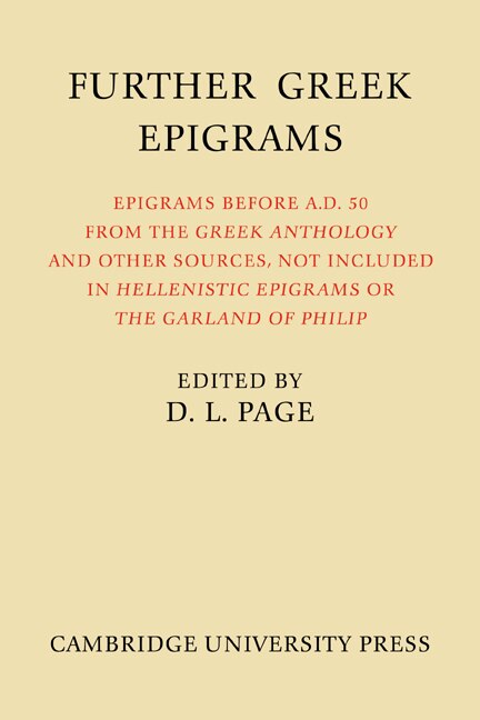 Further Greek Epigrams by Denys L. Page, Paperback | Indigo Chapters