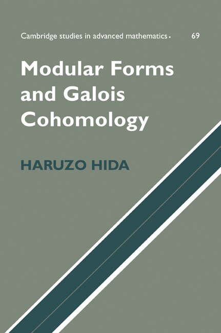 Modular Forms and Galois Cohomology by Haruzo Hida, Paperback | Indigo Chapters