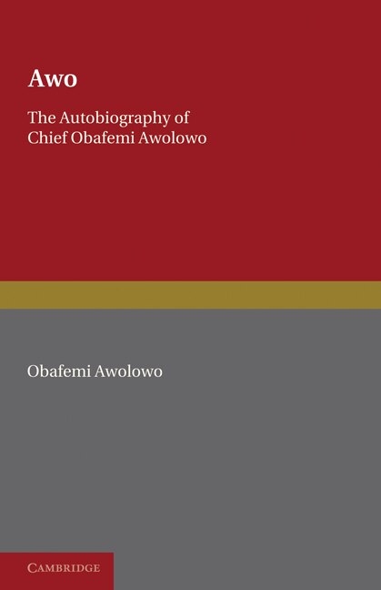 Awo by Obafemi Awolowo, Paperback | Indigo Chapters