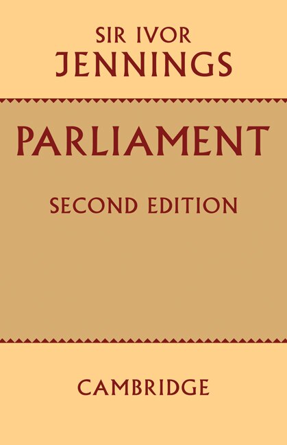 Parliament by Ivor Jennings, Paperback | Indigo Chapters