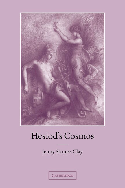 Hesiod's Cosmos by Jenny Strauss Clay, Paperback | Indigo Chapters