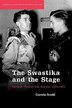 The Swastika and the Stage by Gerwin Strobl, Paperback | Indigo Chapters