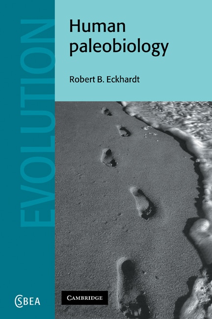 Human Paleobiology by Robert B. Eckhardt, Paperback | Indigo Chapters
