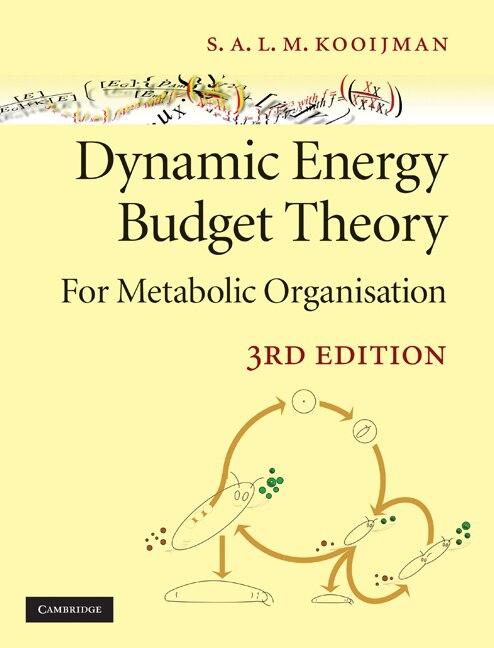 Dynamic Energy Budget Theory for Metabolic Organisation by Bas Kooijman, Paperback | Indigo Chapters
