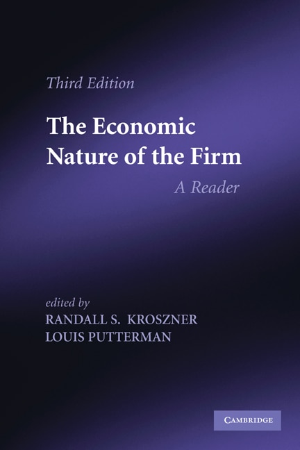 The Economic Nature of the Firm by Randall S. Kroszner, Paperback | Indigo Chapters