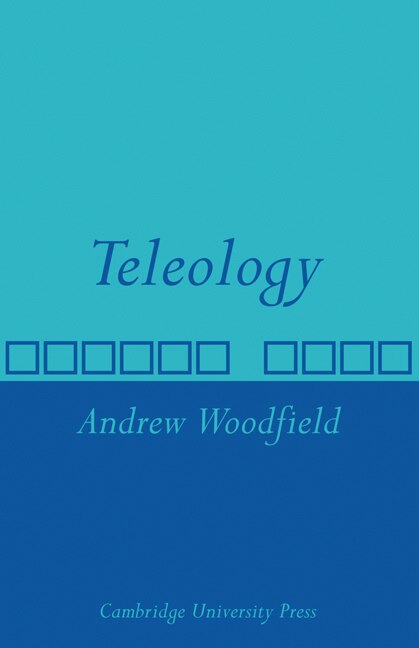 Teleology by Andrew Woodfield, Paperback | Indigo Chapters