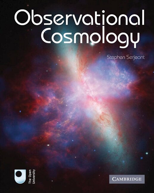 Observational Cosmology by Stephen Serjeant, Paperback | Indigo Chapters
