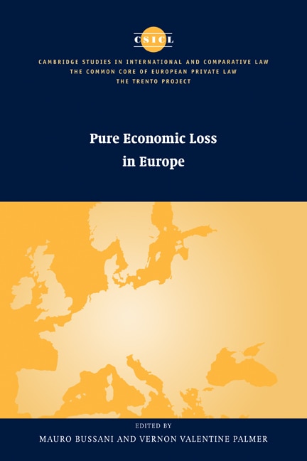Pure Economic Loss in Europe by Mauro Bussani, Paperback | Indigo Chapters