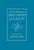 The Cambridge Descartes Lexicon by Lawrence Nolan, Hardcover | Indigo Chapters