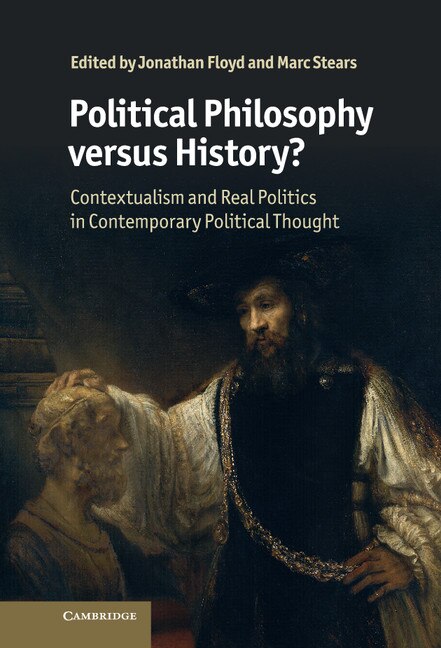 Political Philosophy versus History? by Jonathan Floyd, Hardcover | Indigo Chapters