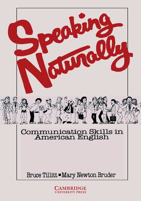 Speaking Naturally Student's Book by Bruce Tillitt, Paperback | Indigo Chapters