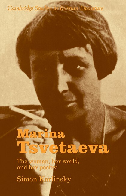 Marina Tsvetaeva by Simon Karlinsky, Paperback | Indigo Chapters