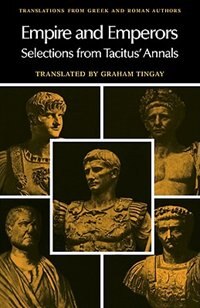 Empire and Emperors by Tacitus Tacitus, Paperback | Indigo Chapters