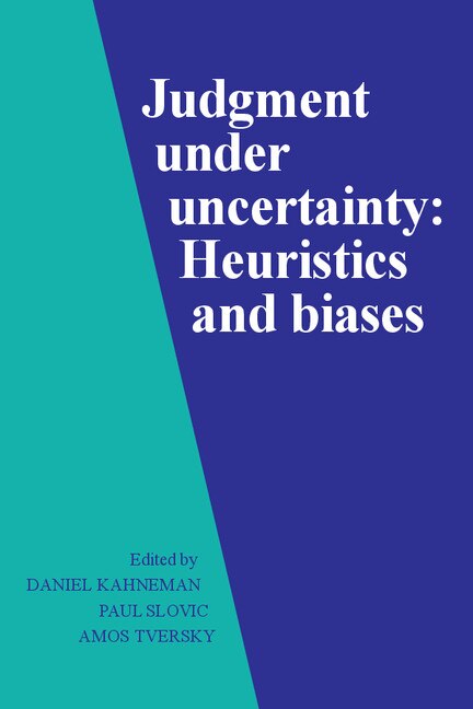 Judgment Under Uncertainty by Daniel Kahneman, Paperback | Indigo Chapters
