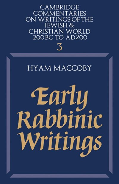 Early Rabbinic Writings by Hyam Maccoby, Paperback | Indigo Chapters