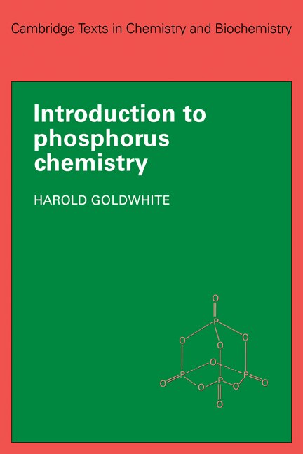 Introduction to Phosphorous Chemistry by Harold Goldwhite, Paperback | Indigo Chapters