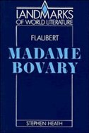 Flaubert: Madame Bovary by Stephen C. Heath, Paperback | Indigo Chapters
