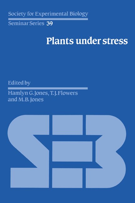 Plants under Stress by Hamlyn G. Jones, Hardcover | Indigo Chapters