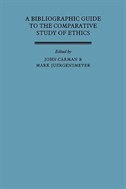 A Bibliographic Guide To The Comparative Study Of Ethics by John Carman, Hardcover | Indigo Chapters
