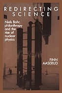 Redirecting Science by Finn Aaserud