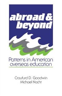 Abroad And Beyond by Craufurd D. Goodwin, Paperback | Indigo Chapters