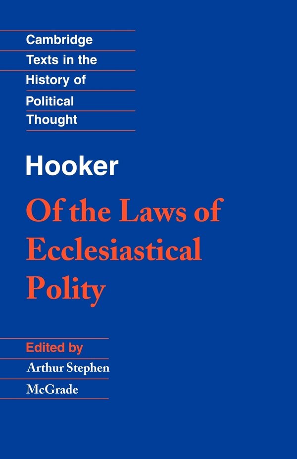 Hooker: Of The Laws Of Ecclesiastical Polity by Richard Hooker, Paperback | Indigo Chapters