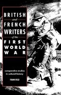 British and French Writers of the First World War by Frank Field, Hardcover | Indigo Chapters