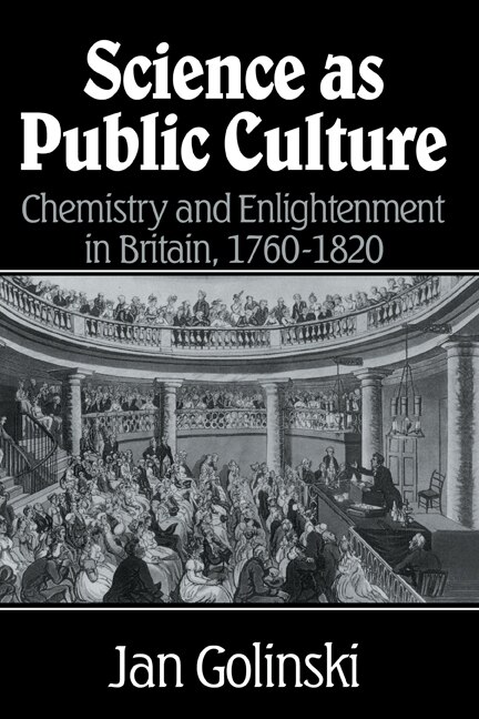 Science as Public Culture by Jan Golinski, Hardcover | Indigo Chapters