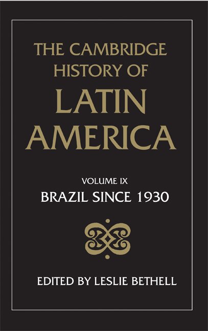 The Cambridge History of Latin America by Leslie Bethell, Hardcover | Indigo Chapters