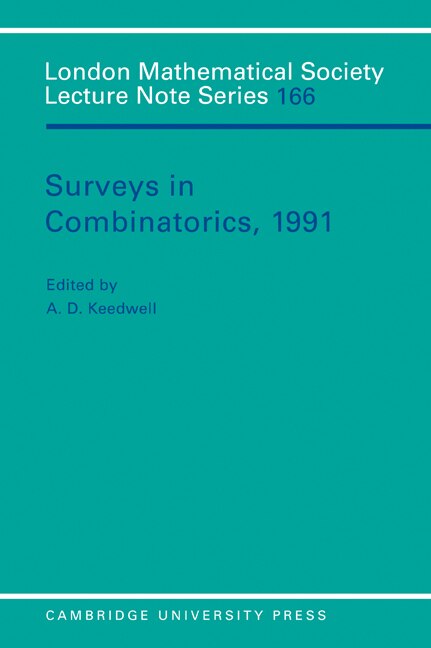 Surveys in Combinatorics 1991 by A. D. Keedwell, Paperback | Indigo Chapters