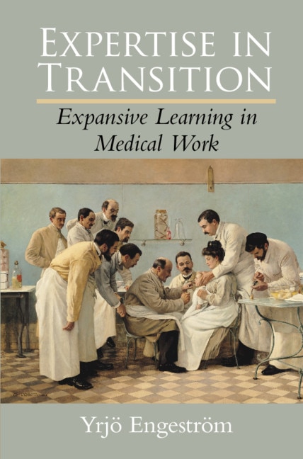 Expertise In Transition by Yrjö Engeström, Paperback | Indigo Chapters