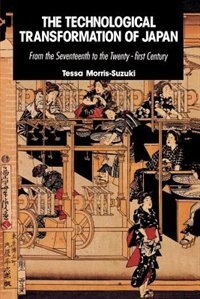 The Technological Transformation of Japan, Paperback | Indigo Chapters