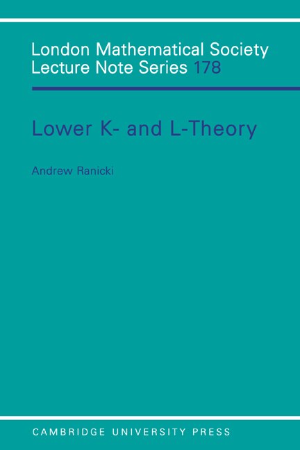 Lower K- and L-theory by Andrew Ranicki, Paperback | Indigo Chapters