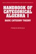 Handbook of Categorical Algebra: Volume 1 Basic Category Theory by Francis Borceux, Hardcover | Indigo Chapters