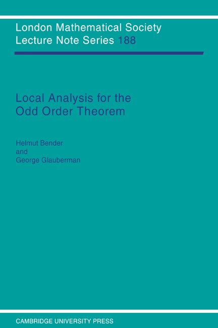 Local Analysis For The Odd Order Theorem by Helmut Bender, Paperback | Indigo Chapters