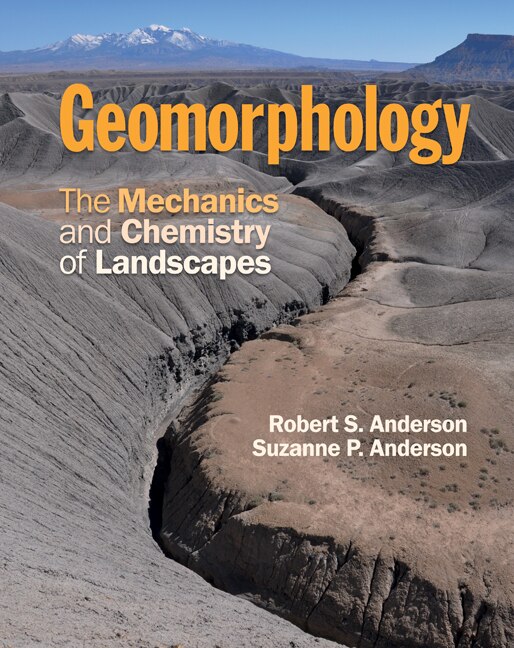 Geomorphology by Robert S. Anderson, Paperback | Indigo Chapters