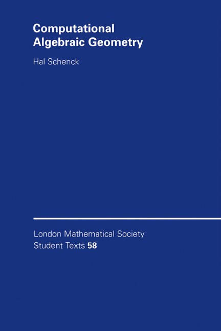 Computational Algebraic Geometry by Hal Schenck, Paperback | Indigo Chapters