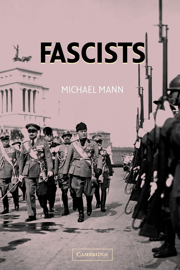 Fascists by Michael Mann, Paperback | Indigo Chapters