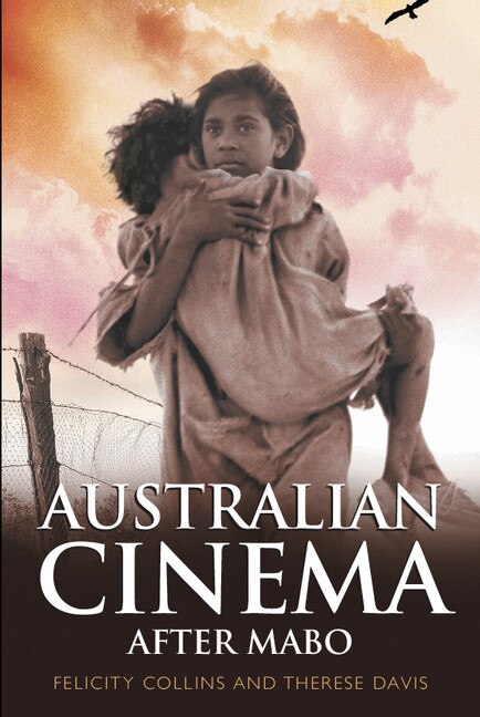 Australian Cinema After Mabo by Felicity Collins, Paperback | Indigo Chapters