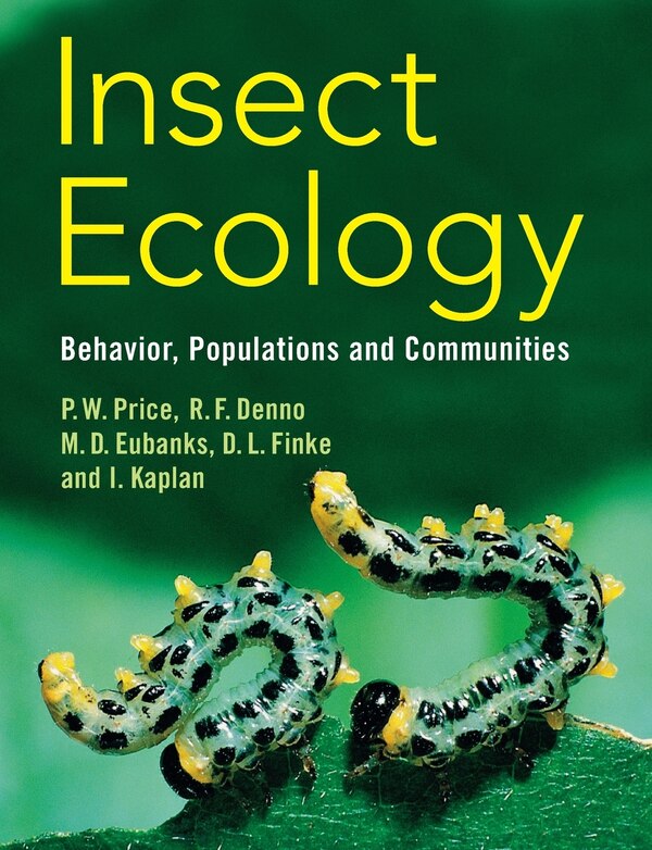 Insect Ecology by Peter W. Price, Paperback | Indigo Chapters