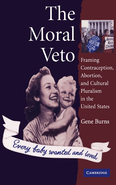 The Moral Veto by Gene Burns, Hardcover | Indigo Chapters