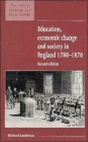 Education Economic Change and Society in England 1780–1870 by Michael Sanderson, Paperback | Indigo Chapters
