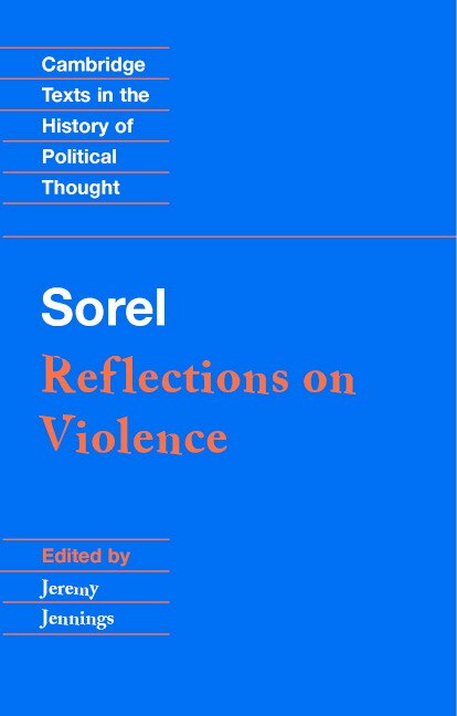 Sorel: Reflections On Violence by Georges Sorel, Paperback | Indigo Chapters