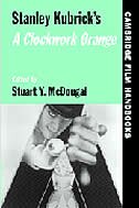 Stanley Kubrick's A Clockwork Orange by Stuart Y. McDougal, Paperback | Indigo Chapters