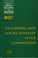 Enterprise and Social Benefits After Communism by Martin Rein, Hardcover | Indigo Chapters