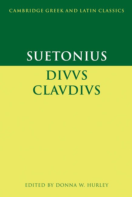 Suetonius: Diuus Claudius by Suetonius Suetonius, Paperback | Indigo Chapters