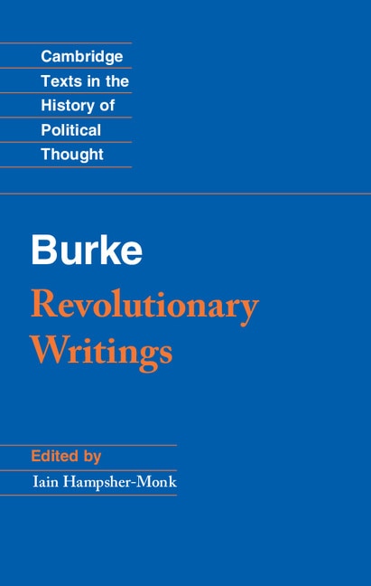 Revolutionary Writings by Edmund Burke, Paperback | Indigo Chapters