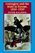 Contagion and the State in Europe 1830-1930 by Peter Baldwin, Paperback | Indigo Chapters